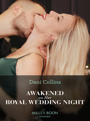 cover image of Awakened On Her Royal Wedding Night